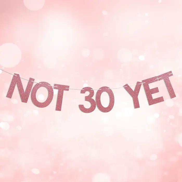 Bannière pas 30 mais – Dernier année dans mes années 20, Twenty Fucking Nine, joie à 29 ans, décorat
